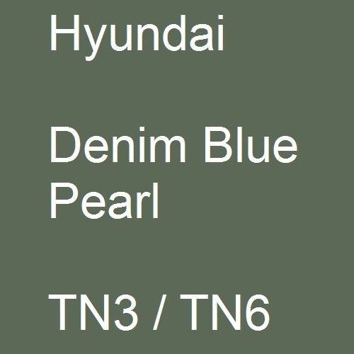 Hyundai, Denim Blue Pearl, TN3 / TN6.